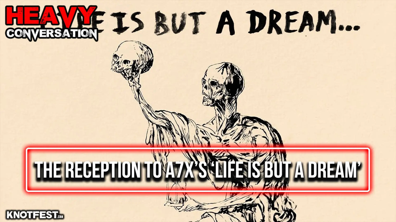 The Reception to Avenged Sevenfold’s ’Life Is But A Dream...’