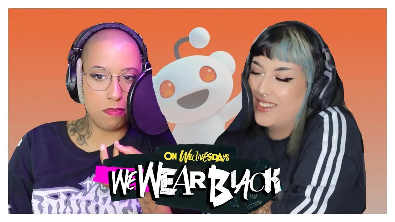 The Weirdest Reddit Stories...with On Wednesdays We Wear Black