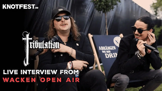 TRIBULATION on UPCOMING MUSIC at WACKEN 2022