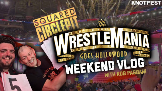 Squared Circle Pit - WrestleMania 39 Weekend Vlog