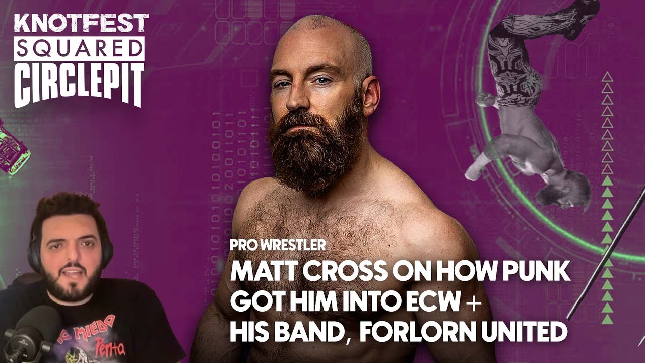 Pro Wrestler Matt Cross on how Punk Got Him Into ECW – Squared Circle Pit