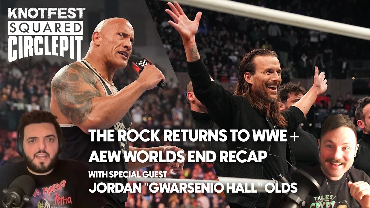 The Rock Returns to WWE + AEW Worlds End Review w/Jordan Olds - Squared Circle Pit