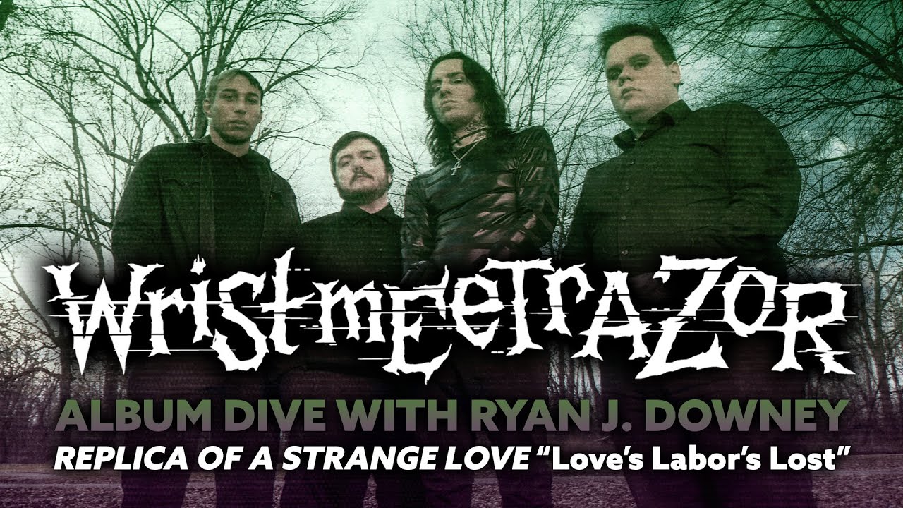 wristmeetrazor go electronic with "Love’s Labor’s Lost” on the Replica of a Strange Love Album Dive