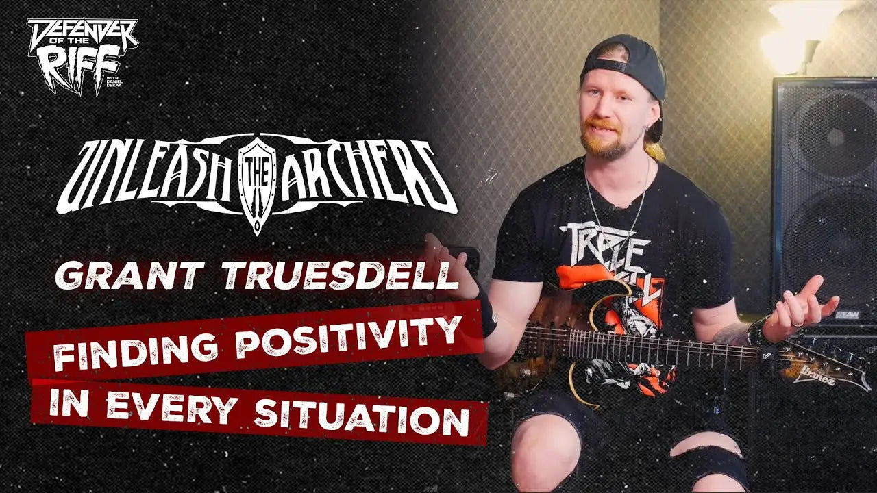’You Can Give Any Sh*tty Situation a POSITIVE Meaning’ - Grant Truesdell (UNLEASH THE ARCHERS)