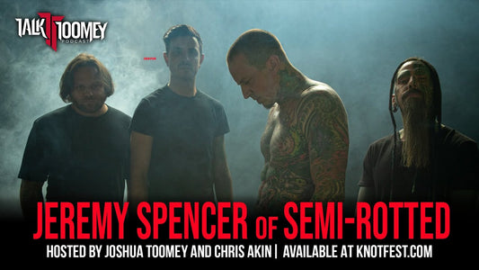 Jeremy Spencer on the response to new band Semi-Rotted and working with Lorna Shore's Will Ramos on the latest Talk Toomey Podcast