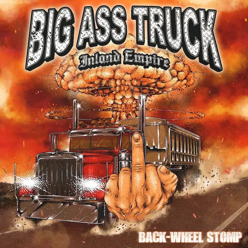 Big Ass Truck Sign with Nuclear Blast Records