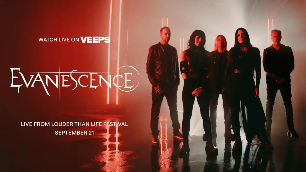 VEEPS Teams With Evanescence to Stream Louder Than Life Performance for Free