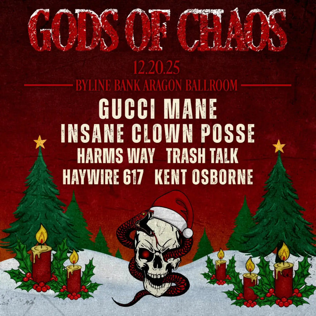 Gods of Chaos Returns With Gucci Mane ICP Harms Way Trash Talk and More