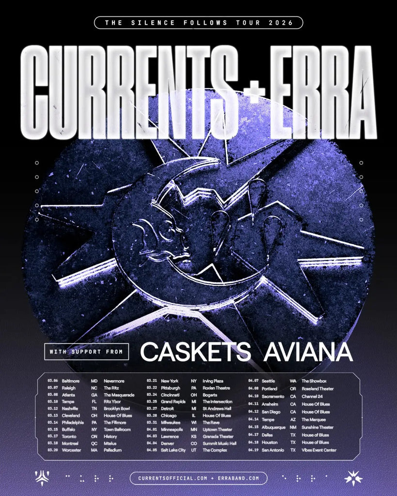 Currents And ERRA Tag Team The Silence Follows Tour 2026