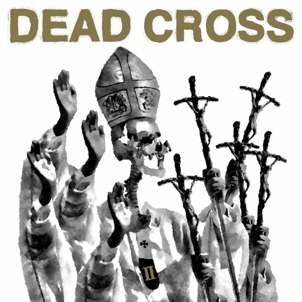 Dead Cross prove resilient in the face of mortality on album number II