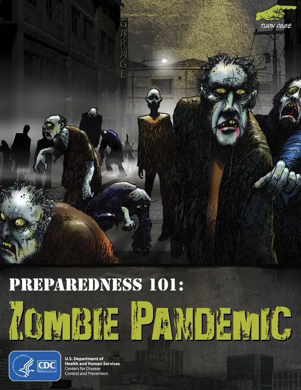 The CDC has published guidelines for the Zombie Apocalypse because... 2021